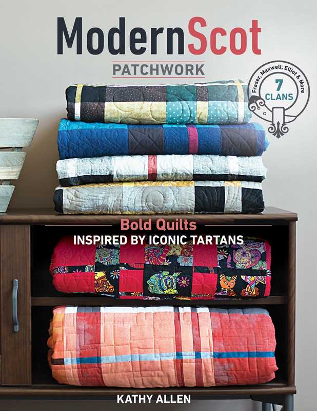 Modern Scot Patchwork by Kathy Allen