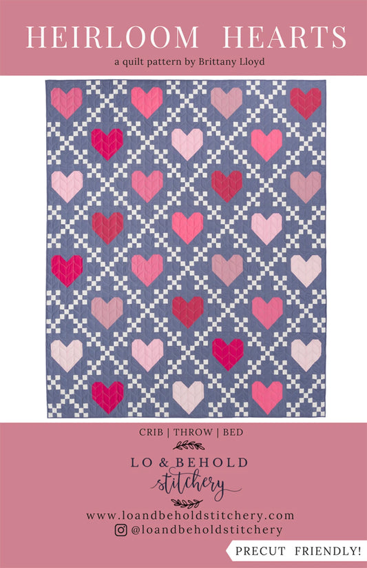 Heirloom Hearts Quilt Pattern by Lo & Behold Stitchery