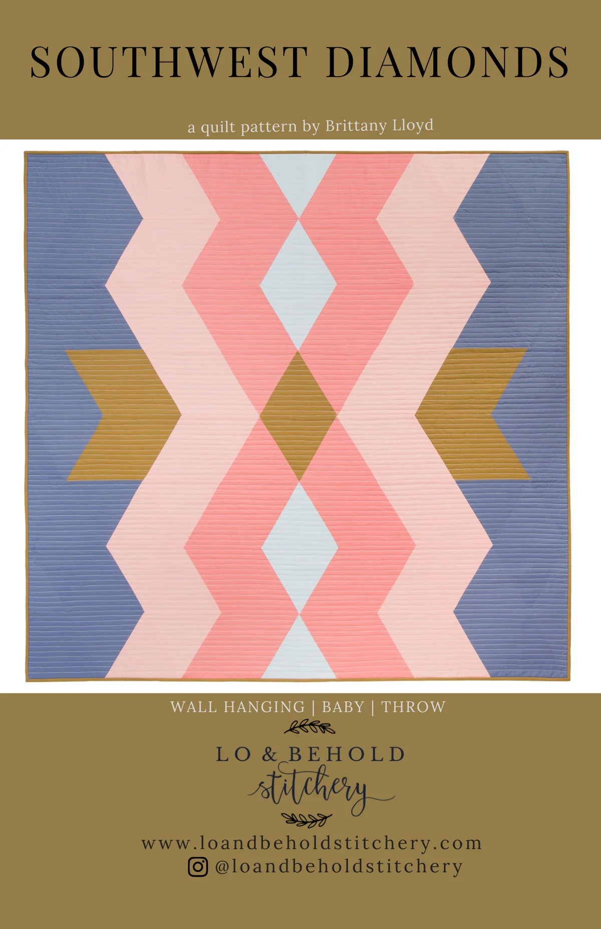 Southwest Diamonds by Lo & Behold Stitchery