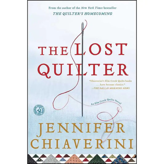 The Lost Quilter by Jennifer Chiaverini