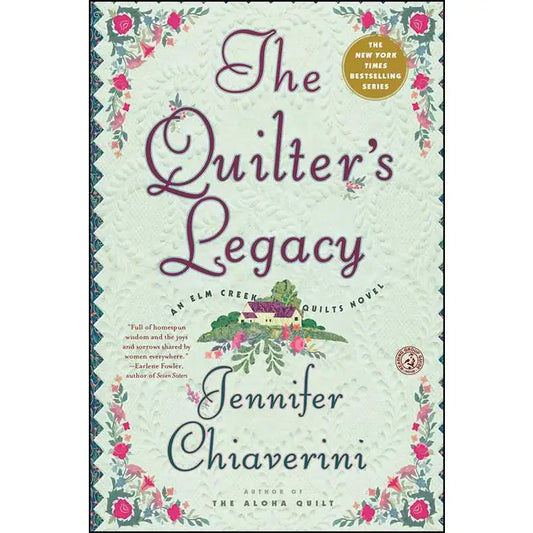 The Quilter's Legacy by Jennifer Chiaverini
