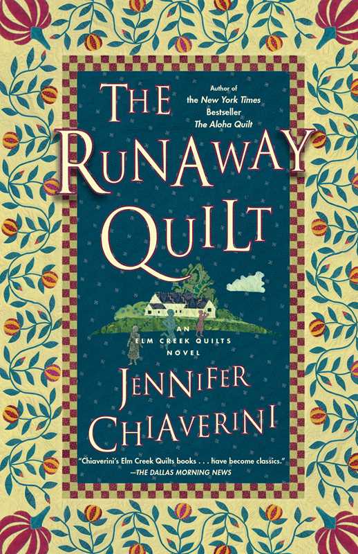 The Runaway Quilt by Jennifer Chiaverini