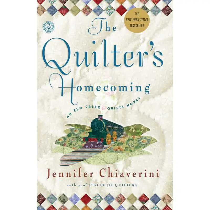 A Quilter's Homecoming by Jennifer Chiaverini